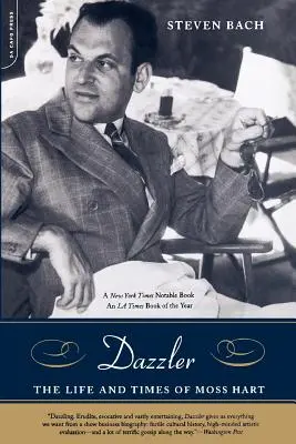 Dazzler: Życie i czasy Mossa Harta - Dazzler: The Life and Times of Moss Hart
