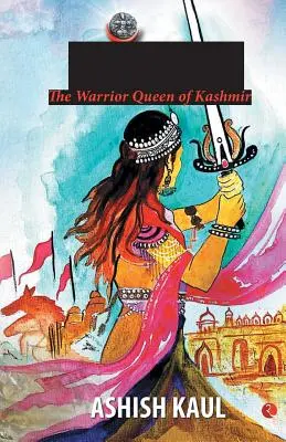 Didda - Wojownicza królowa Kaszmiru - Didda - The Warrior Queen of Kashmir