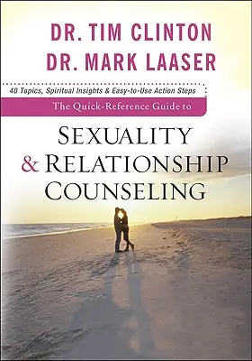 Skrócony przewodnik po poradnictwie dotyczącym seksualności i związków - Quick-Reference Guide to Sexuality & Relationship Counseling