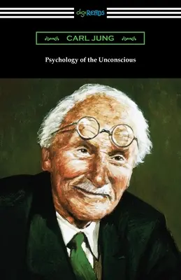 Psychologia nieświadomości - Psychology of the Unconscious