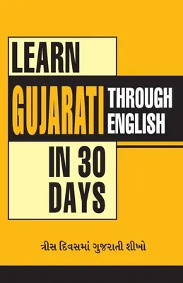 Naucz się gudżarati w 30 dni po angielsku - Learn Gujarati In 30 Days Through English