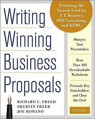 Pisanie zwycięskich propozycji biznesowych, wydanie trzecie - Writing Winning Business Proposals, Third Edition