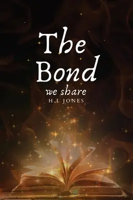 Więź, którą dzielimy - The Bond we share