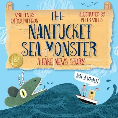 Potwór morski z Nantucket: Fałszywa historia - The Nantucket Sea Monster: A Fake News Story