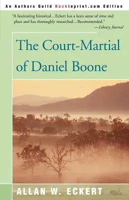 Sąd wojenny Daniela Boone'a - The Court-Martial of Daniel Boone