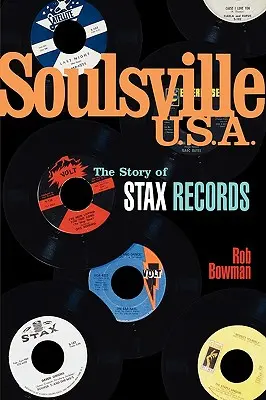 Soulsville U.S.A.: Historia wytwórni Stax Records - Soulsville U.S.A.: The Story of Stax Records