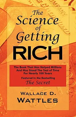 Nauka o bogaceniu się: jak przedstawiono w bestsellerowym „Sekrecie Rhondy Byrne - The Science of Getting Rich: As Featured in the Best-Selling 'The Secret by Rhonda Byrne'