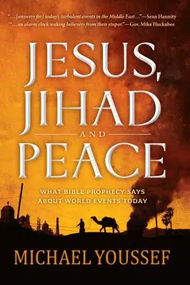 Jezus, dżihad i pokój - Jesus, Jihad, and Peace