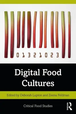 Cyfrowe kultury jedzenia - Digital Food Cultures