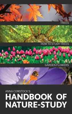 The Handbook Of Nature Study in Color - Drzewa i kwiaty ogrodowe - The Handbook Of Nature Study in Color - Trees and Garden Flowers