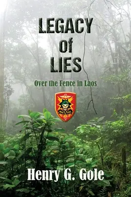 Dziedzictwo kłamstw: Za płotem w Laosie - Legacy of Lies: Over the Fence in Laos