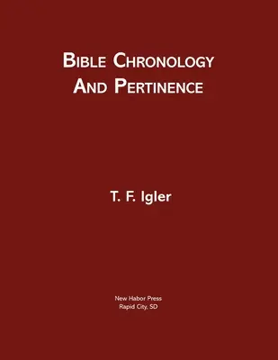 Chronologia i znaczenie Biblii - Bible Chronology and Pertinence