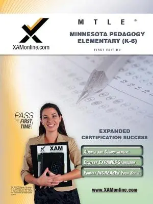 Mtle Minnesota Pedagogy: Elementary (K-6) Teacher Certification Test Prep Study Guide (Przewodnik do przygotowania testu certyfikacyjnego dla nauczycieli) - Mtle Minnesota Pedagogy: Elementary (K-6) Teacher Certification Test Prep Study Guide