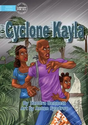 Cyklon Kayla - Cyclone Kayla