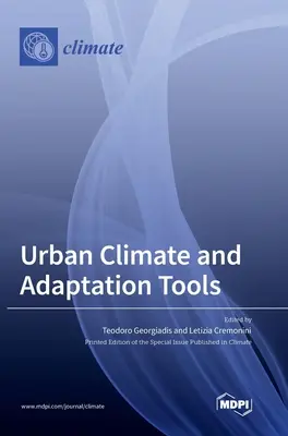 Klimat miejski i narzędzia adaptacyjne - Urban Climate and Adaptation Tools