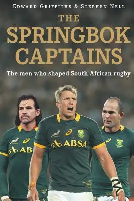 Kapitanowie Springbok - The Springbok Captains