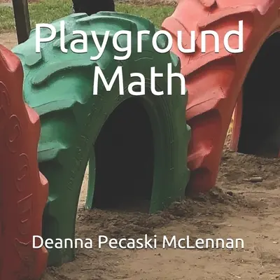 Matematyka na placu zabaw - Playground Math