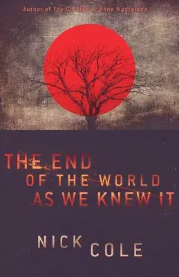 Koniec świata, jaki znaliśmy - The End of the World as We Knew It