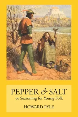 Pieprz i sól: Seasoning for Young Folk - Pepper & Salt: Seasoning for Young Folk