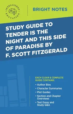 Przewodnik po „Czuła jest noc” i „Po tej stronie raju” F. Scotta Fitzgeralda - Study Guide to Tender Is the Night and This Side of Paradise by F. Scott Fitzgerald