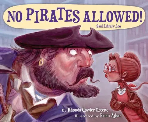 Piratom wstęp wzbroniony Said Library Lou - No Pirates Allowed Said Library Lou