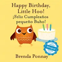 Wszystkiego najlepszego mały Hoo / feliz Cumpleaos Pequeo Buho! - Happy Birthday Little Hoo / feliz Cumpleaos Pequeo Buho!