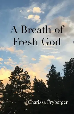 Powiew świeżego Boga - A Breath of Fresh God