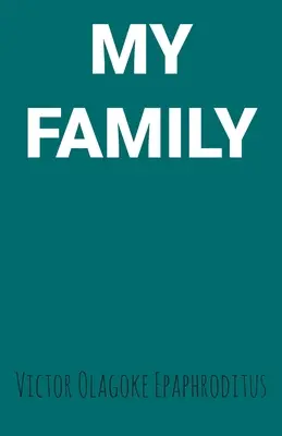 Moja rodzina - My Family