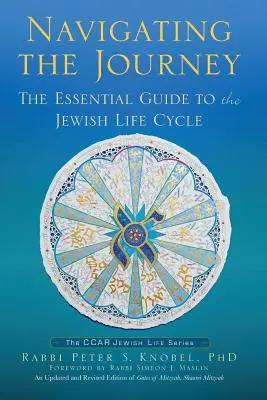 Navigating the Journey: Niezbędny przewodnik po żydowskim cyklu życia - Navigating the Journey: The Essential Guide to the Jewish Life Cycle