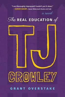 Prawdziwa edukacja TJ Crowleya - The Real Education of TJ Crowley