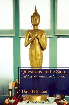 Pytania na piasku: Buddyjskie pytania i odpowiedzi - Questions in the Sand: Buddhist Questions and Answers