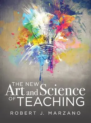 Nowa sztuka i nauka nauczania - The New Art and Science of Teaching