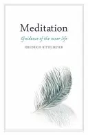 Medytacja: Przewodnik po życiu wewnętrznym - Meditation: Guidance of the Inner Life