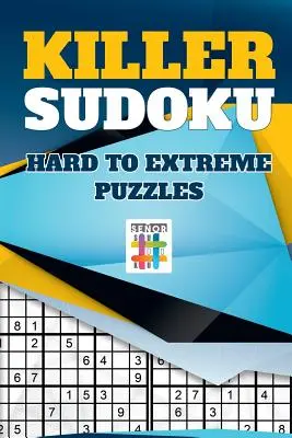 Zabójcze Sudoku - łamigłówki od trudnych do ekstremalnych - Killer Sudoku Hard to Extreme Puzzles