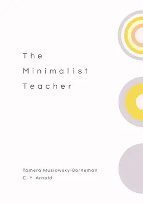 Minimalistyczny nauczyciel - The Minimalist Teacher