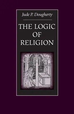 Logika religii - The Logic of Religion