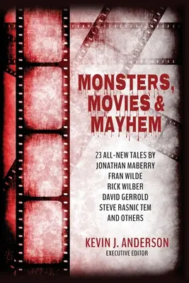 Potwory, filmy i chaos - Monsters, Movies & Mayhem