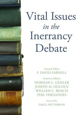 Istotne kwestie w debacie na temat nieomylności - Vital Issues in the Inerrancy Debate