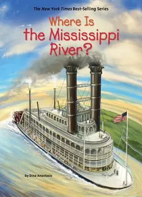 Gdzie jest rzeka Missisipi? - Where Is the Mississippi River?