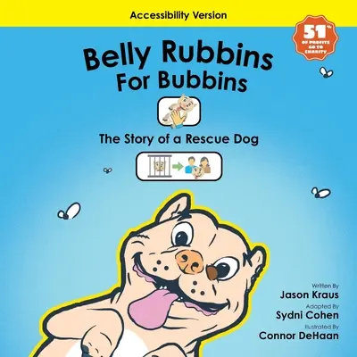 Belly Rubbins For Bubbins - (wersja z ułatwieniami dostępu) - Belly Rubbins For Bubbins- (Accessibility Version)