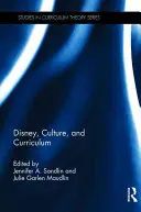 Disney, kultura i program nauczania - Disney, Culture, and Curriculum