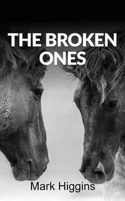 The Broken Ones