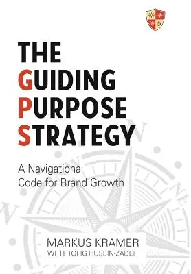 Strategia przewodniego celu - The Guiding Purpose Strategy