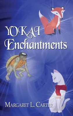 Zaklęcia YOKAI - YOKAI Enchantments