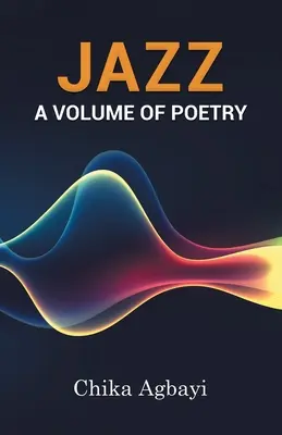 Jazz: Tom poezji - Jazz: A Volume of Poetry