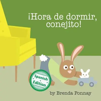 hora de Dormir, Conejito!