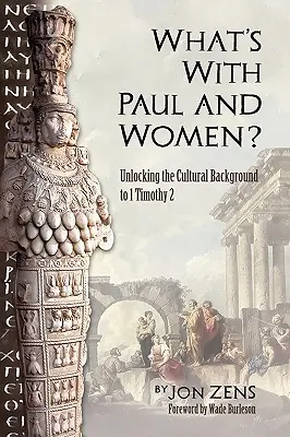 O co chodzi z Pawłem i kobietami? - What's with Paul and Women?