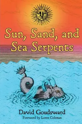 Słońce, piasek i węże morskie - Sun, Sand, and Sea Serpents