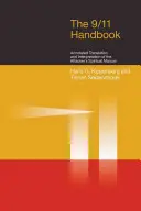 Podręcznik 9/11: Adnotowane tłumaczenie i interpretacja duchowego podręcznika napastników - 9/11 Handbook: Annotated Translation and Interpretation of the Attackers' Spiritual Manual