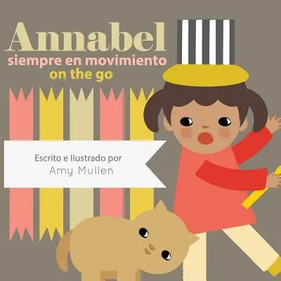 Annabel w podróży / Annabel Siempre En Movimiento - Annabel on the Go / Annabel Siempre En Movimiento